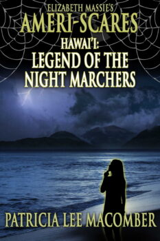 Review: Ameri-Scares: Legend of the Night Marchers by Patricia Lee